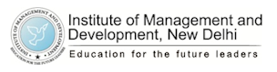 Institute of Managment and Development, New Delhi